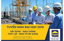 Thông báo tuyển sinh đại học 2018 khoa xây dựng
